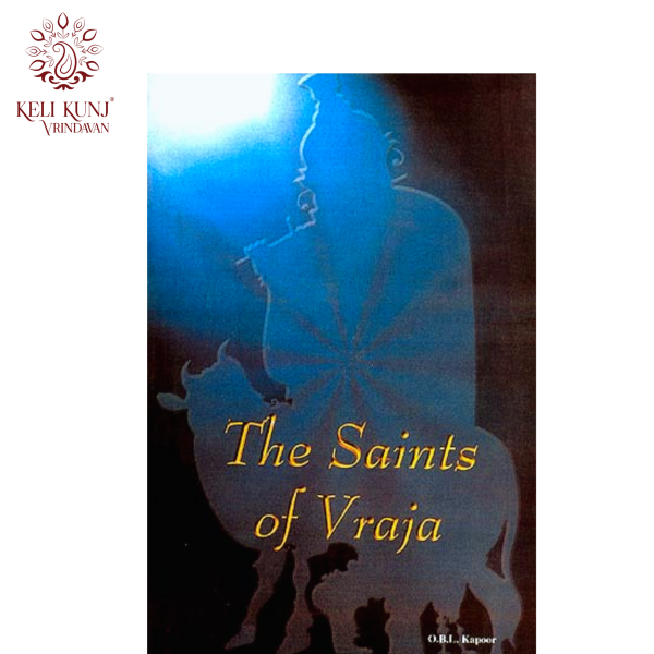 The Saints  Of Vraja By O.B.L. Kapoor